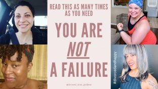 A Montage Of Social Media Photos Of Divorced And Happy Women With A Message That Divorce Does Not Mean You Are A Failure