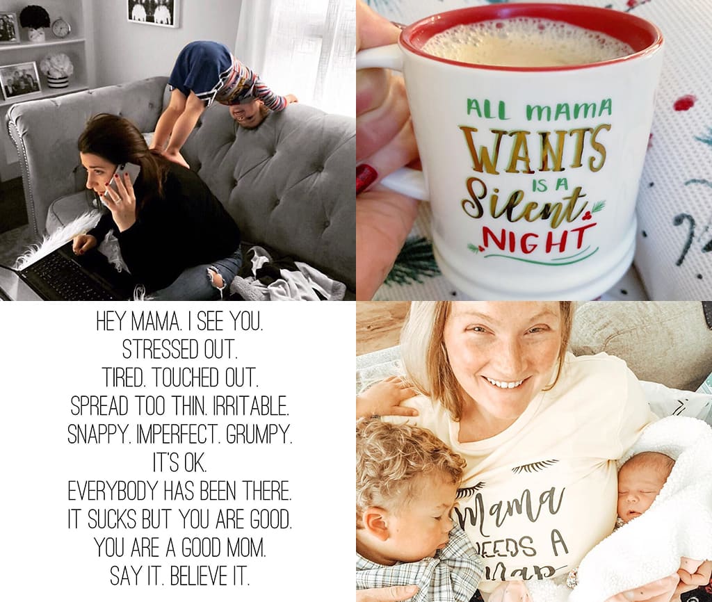 Montage Of 4 Images, 2 Showing Empowering Sayings For Moms, And 2 Showing Women With Their Children While At Home
